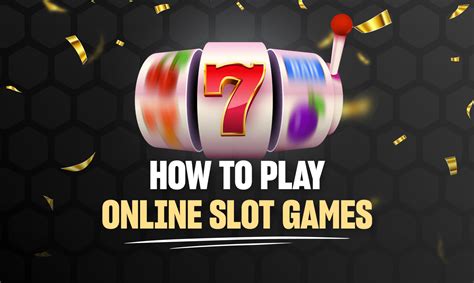 guide to online slots|How to Play Slots .